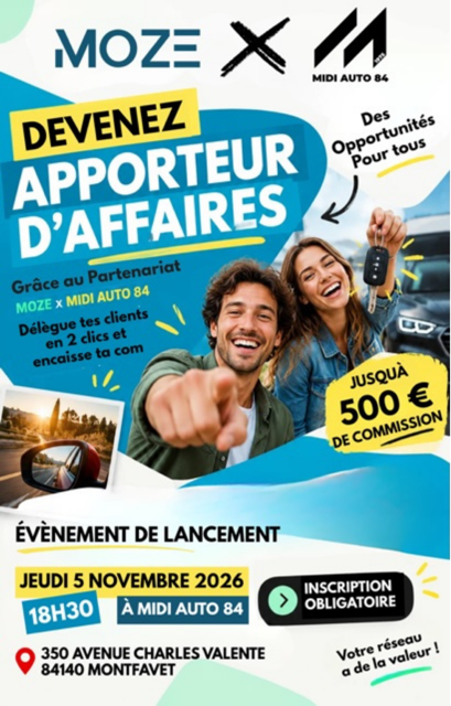Affiche Moze x Midi Auto 84 : un homme souriant pointe le doigt vers l'objectif, une femme tend des clés de voiture, avec l'annonce « Devenez apporteur d'affaires, jusqu'à 500 € de commission ».